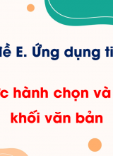 Chủ đề E - Bài 1 Thực hành chọn và sao chép khối văn bản
